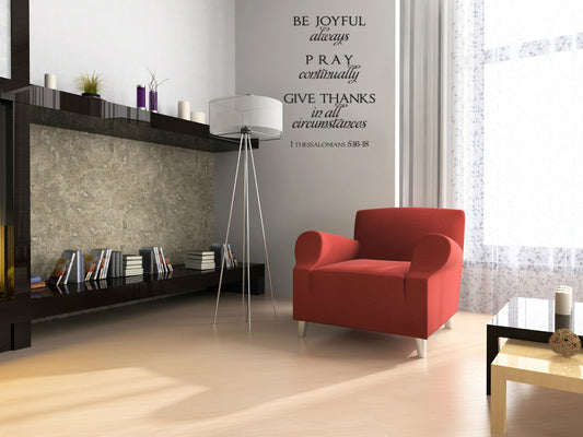 Be Joyful Always Pray Continually Bible Verse Wall Decal — shown applied