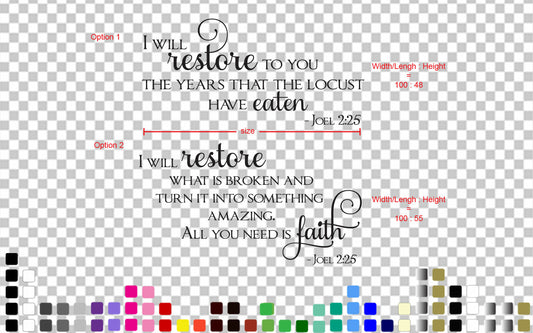 Joel 2:25 I will restore what is broken Bible Christian Wall Decal Sticker — shown applied