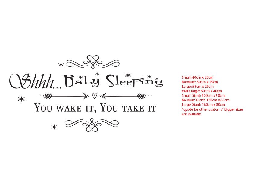 Shhh... Baby Sleeping / Dreaming <br>You wake it, You take it