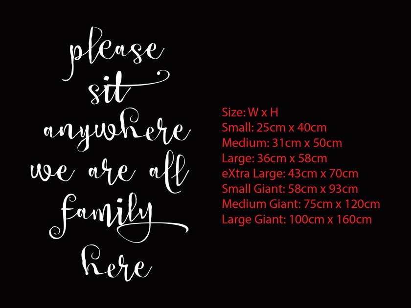 Please Sit Anywhere, We are all family here.<br />Wedding Sitting Sign Decal for Wall, Mirror, Glass, etc.