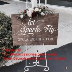 Let Sparks Fly Sparkler Send Off Wedding Decal Sticker Sign