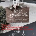 Let Sparks Fly Sparkler Send Off Wedding Decal Sticker Sign