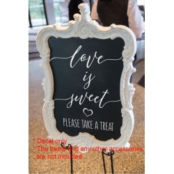 Love is Sweet Wedding Engagement Anniversary Welcome Sign Sticker Decal Party Removable