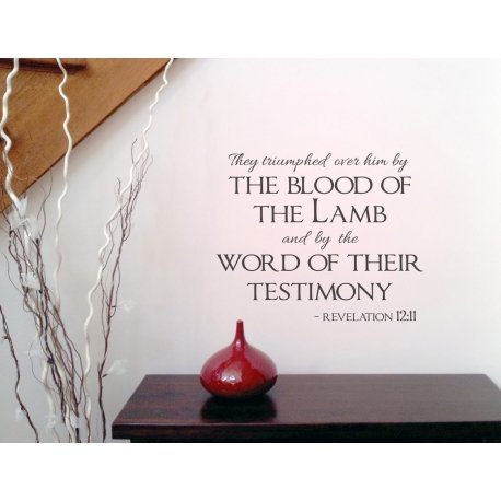 They triumphed over him by the blood of Lamb Bible Christian Wall Decal Sticker