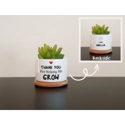 Personalised Planter Pot, Thanks for helping me grow, Custom Message Teacher's day, Parents Gift
