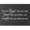YOU ARE STRONGER BRAVER SMARTER QUOTE WALL DECAL VINYL LETTERING STICKER