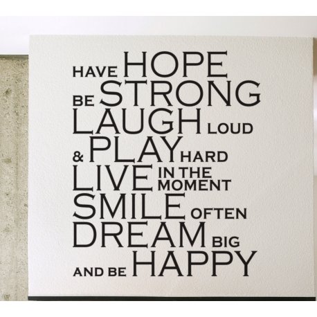 HOPE STRONG LAUGH PLAY LIVE SMILE DREAM HAPPY QUOTE WALL VINYL DECAL