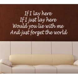 IF I LAY HERE FORGET THE WORLD QUOTE WALL DECAL VINYL STICKER