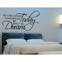 WE CREATE TOMORROW DREAM TODAY QUOTE WALL DECAL VINYL STICKER