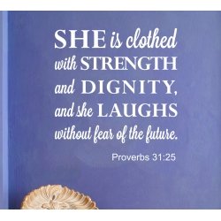 Proverbs 31:25 SHE IS CLOTHED WITH STRENGTH BIBLE QUOTE NURSERY WALL SIGN VINYL DECAL REMOVABLE