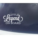 Little Legend Dude Lady Prince Princess Man on Board Safety Car Sign Decal 