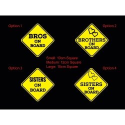 Brothers Sisters on Board Baby Kids Safety Sign Car Decal Vinyl Sticker