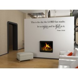 Psalm 118:24 This is the day the LORD has made Lets Rejoice Bible Quote Wall Decal Sticker