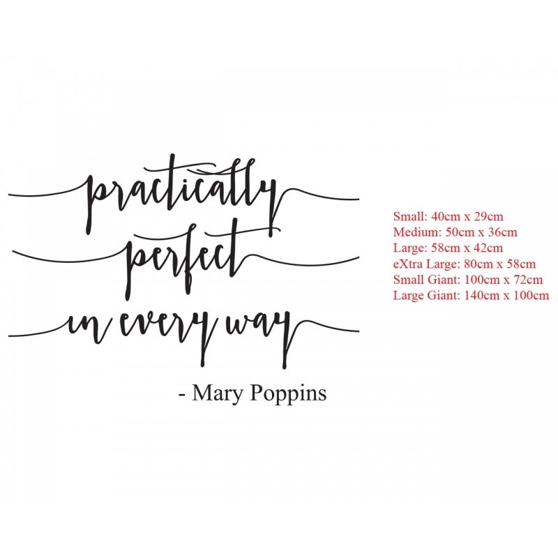 Practically Perfect In Every Way Mary Poppins Quote Wall Art Vinyl