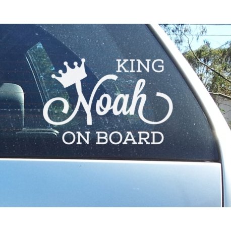 Baby on Board King Queen Custom Personalised Sign Car window Decal Vinyl Sticker