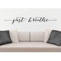 Just Breathe Removable Wall Sticker Decal Relaxing Bedroom Life quote