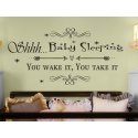 Shhh. Baby Sleeping Dreaming You wake it You take it Wall Sticker Decal Sign