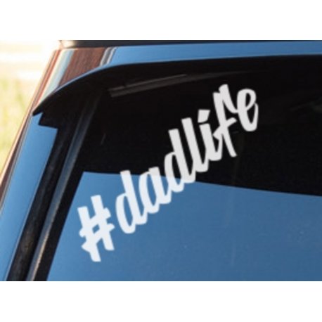 dadlife Dad life Hashtag Car Sticker Decal - MumLife Baby on Board Sign