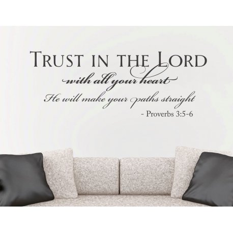 Trust in the Lord God Bible verse Wall Removable Vinyl Decal Sticker