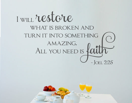 Joel 2:25 I will restore what is broken Bible Christian Wall Decal Sticker — product photo