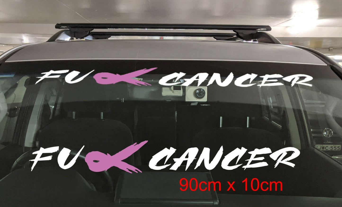 F*ck Cancer Car Banner Decal Windscreen Sticker Breast Prostate Skin Colon — shown applied