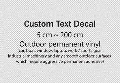 Custom Text Outdoor Permanent Vinyl Decal Sticker Very Durable 5 cm ~ 200 cm — product photo