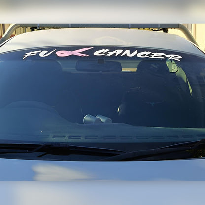 F*ck Cancer decal – white lettering with a pink ribbon along the top of a car windscreen