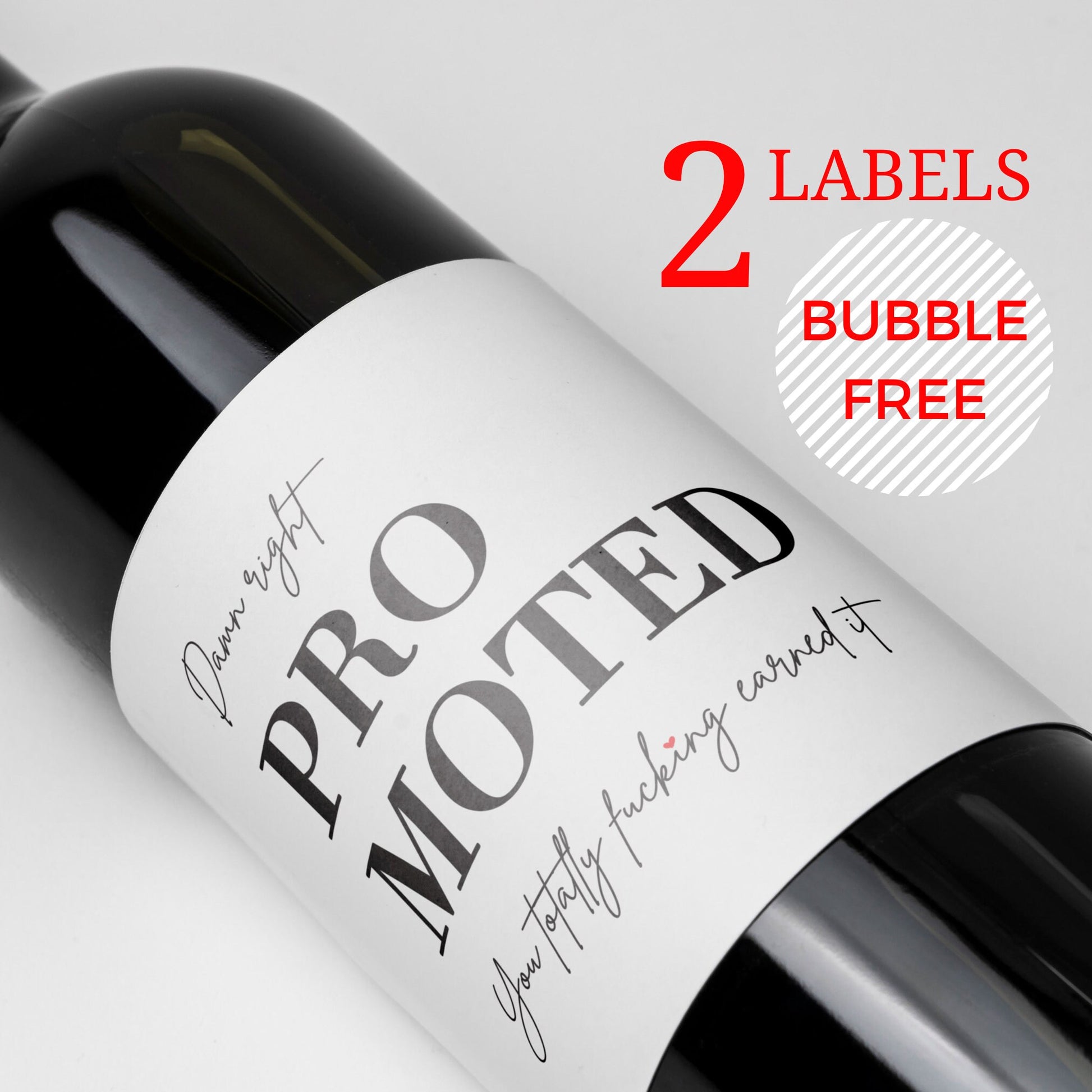Funny Promotion Wine Label: New Job Gift, Bubble-Free Sticker (Set of 2)