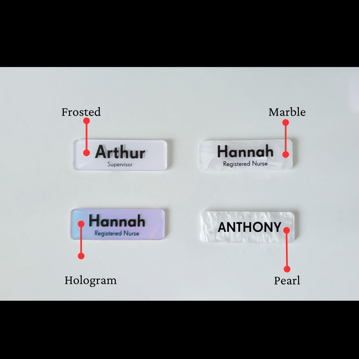 Custom Acrylic Name Badge: Pearl, Hologram, Marble, Frosted Finish,  work name tag