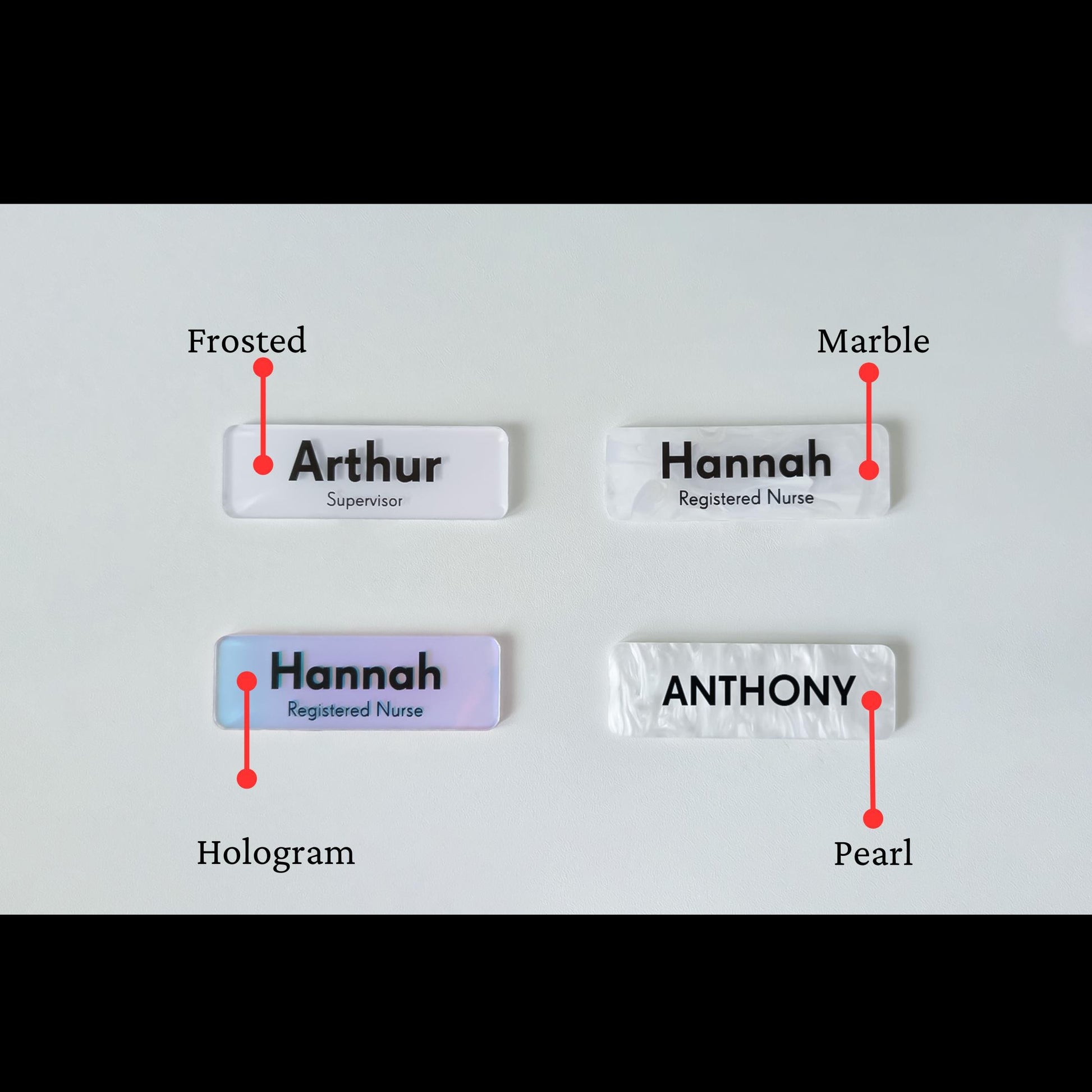 Custom Acrylic Name Badge: Pearl, Hologram, Marble, Frosted Finish,  work name tag