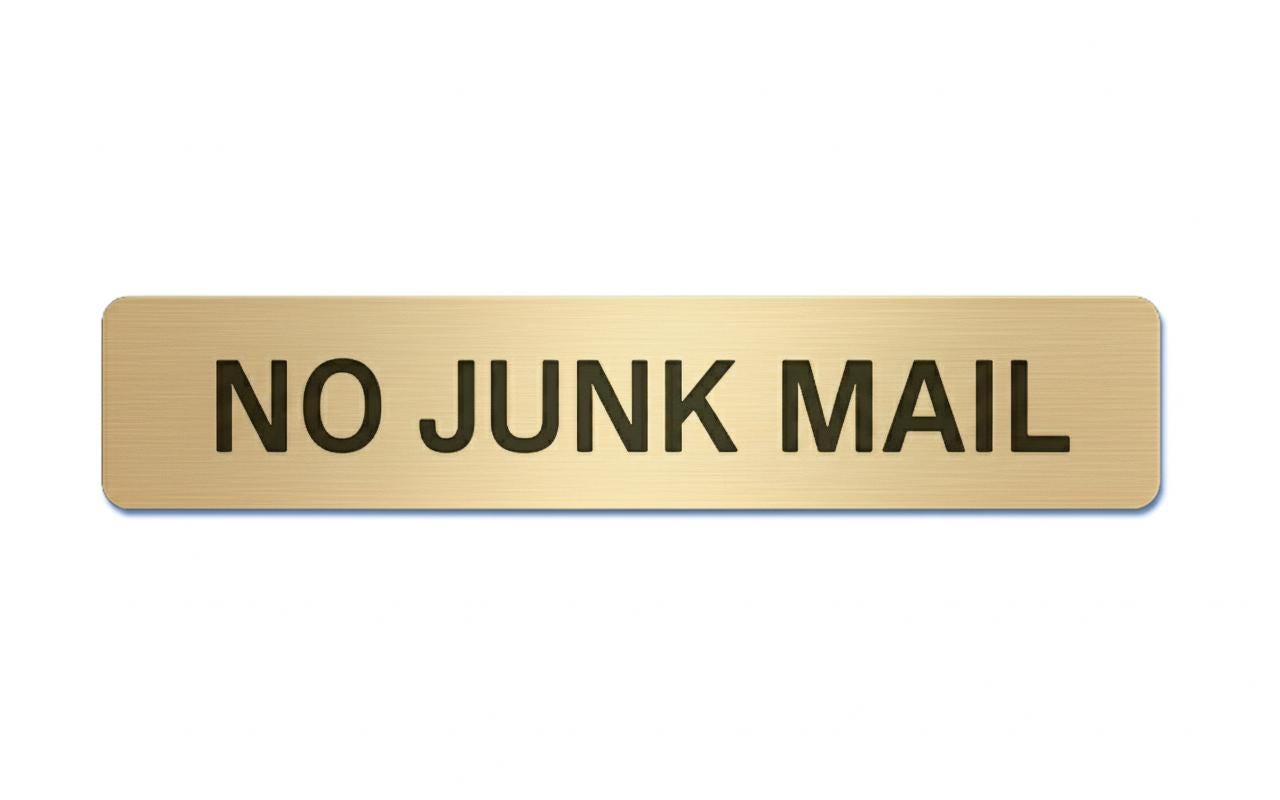 No Junk Mail Sign: Brushed Acrylic, Weatherproof, Self-Adhesive – view 8