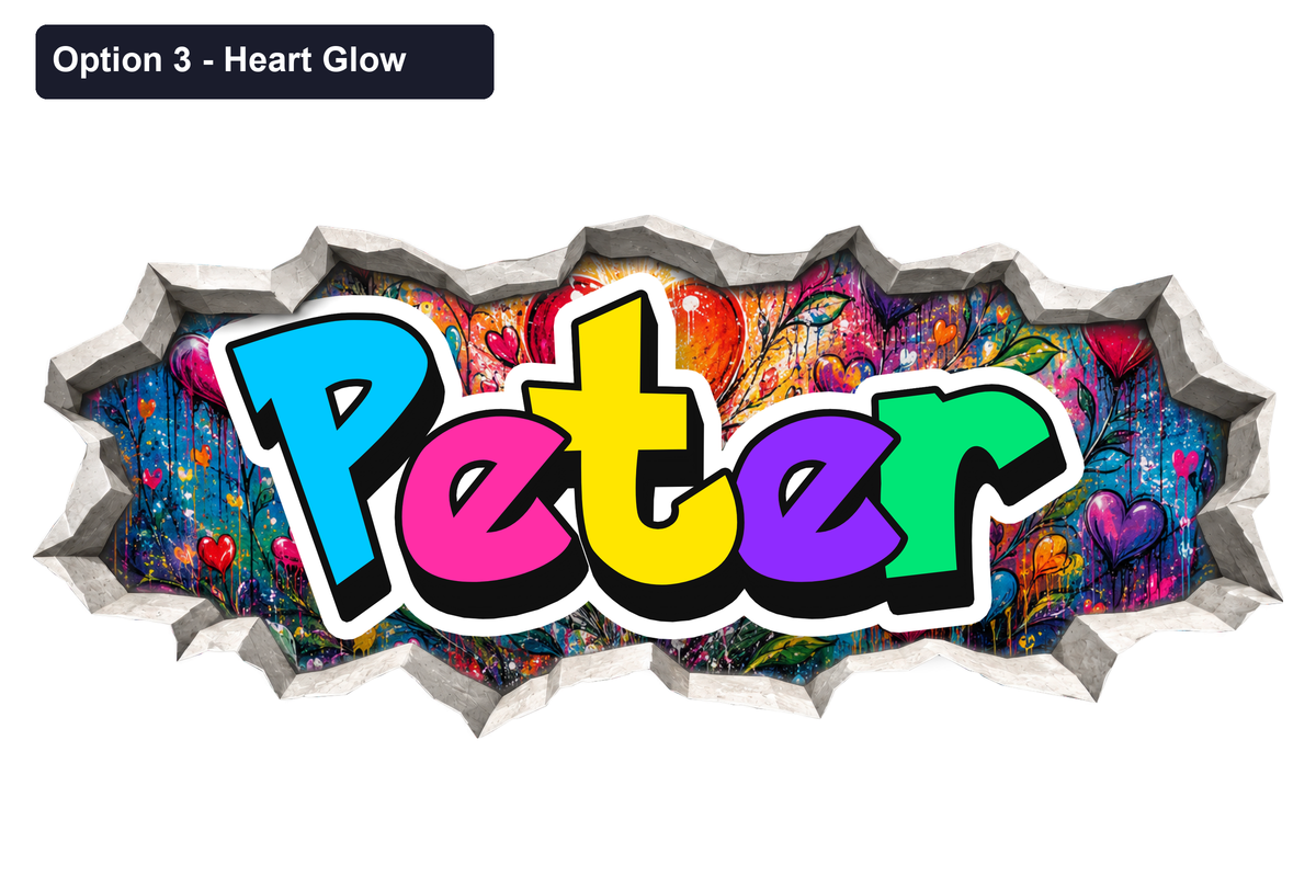 Option 3 Heart Glow: multicolour Peter graffiti from the supplied SVG centred in the printed broken plaster opening
