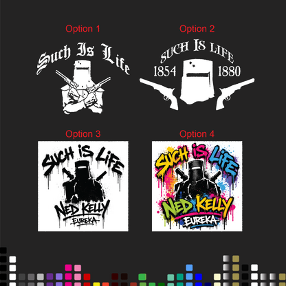 Such is Life Sticker Decal Ned Kelly Eureka Aussie Bike Car Window — product photo
