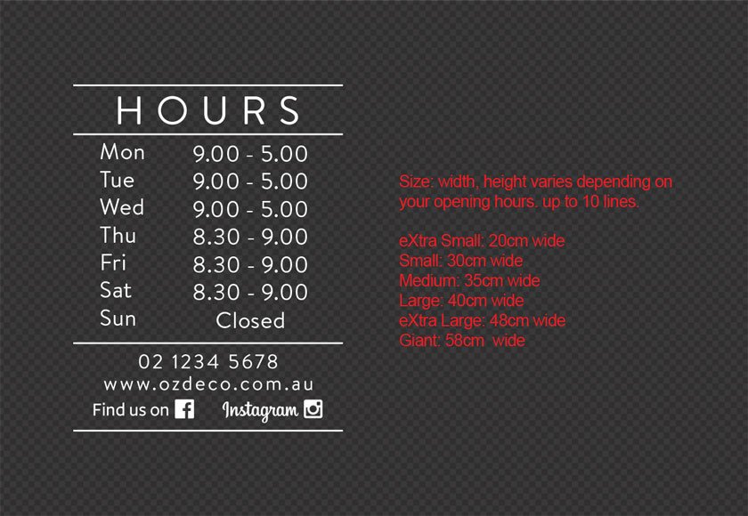 complete Modern version Custom Opening Hours Window Decal Weekdays Weekend Facebook Instagram